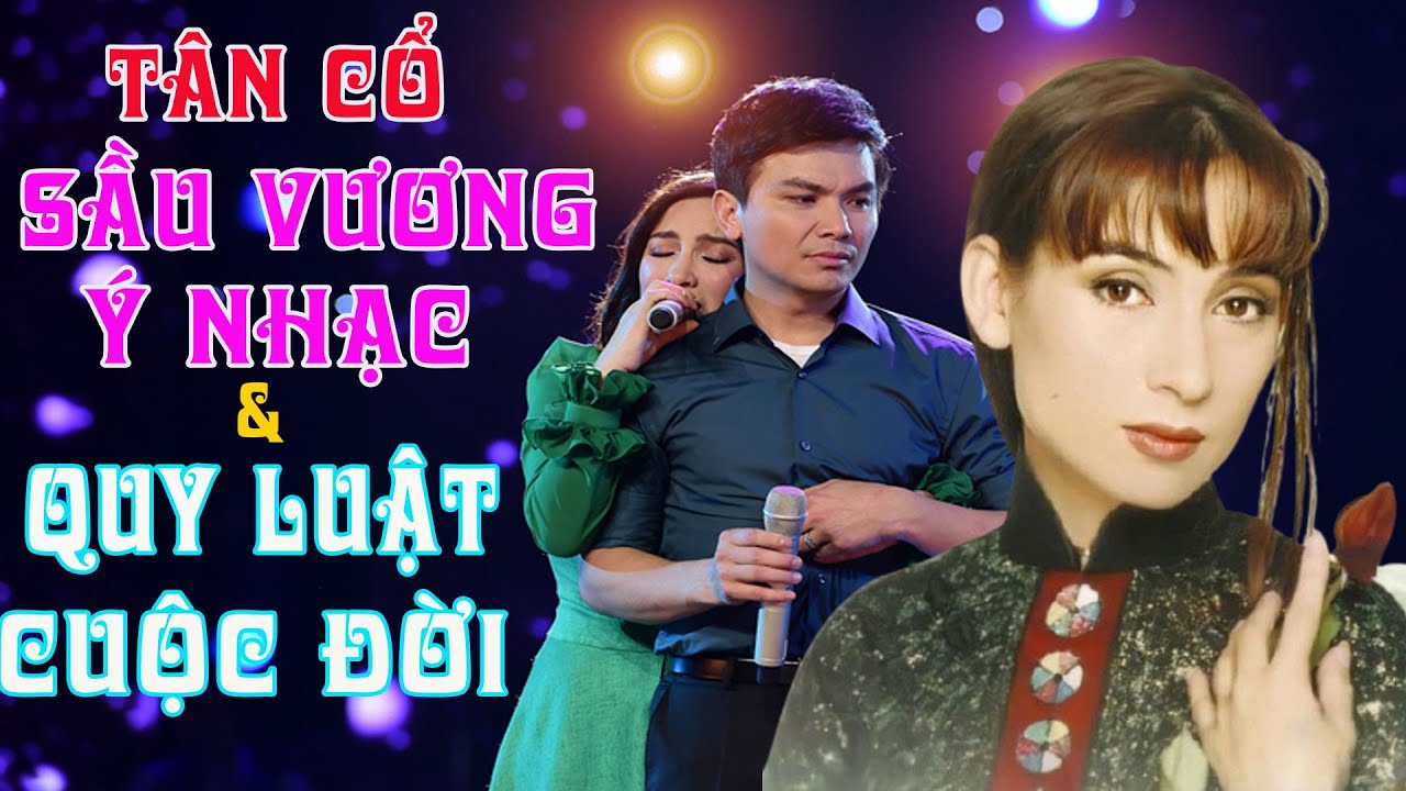 Phi Nhung - Mạnh Quỳnh - Tân Cổ Sầu Vương Ý Nhạc - Ca Khúc Viết Danh Riêng Phi Nhung Hay Nhất
