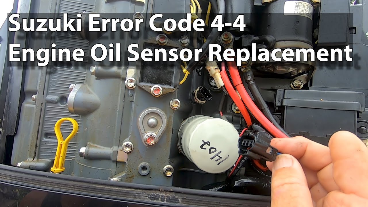 Suzuki Error Code 4-4 How to Replace an Oil Pressure Sensor