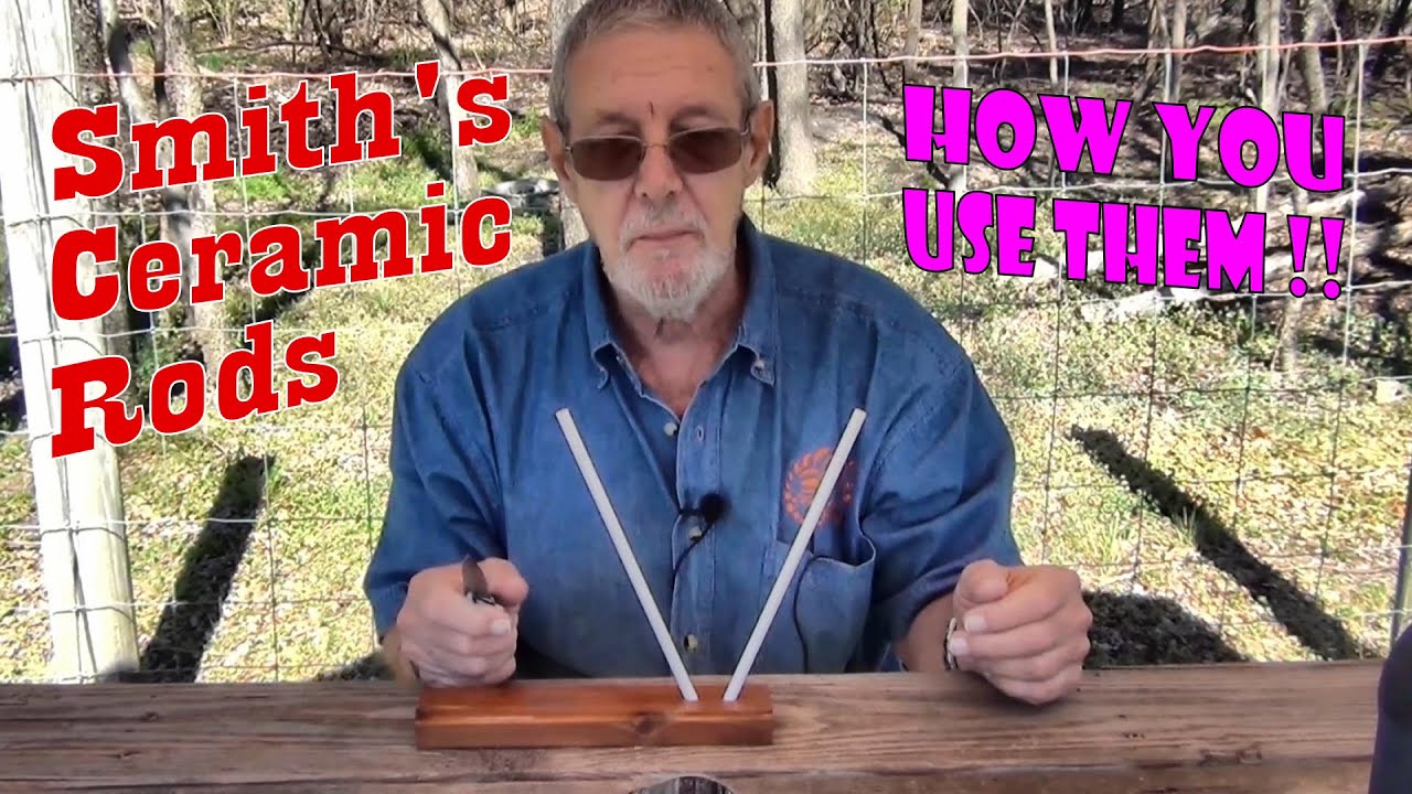 Smith's V shape Ceramic Rods and how you use them.