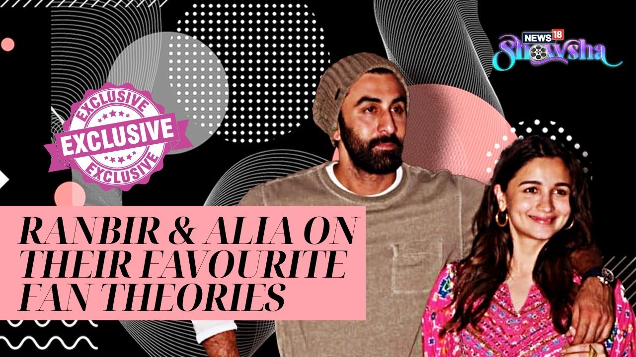 Alia Bhatt, Ranbir Kapoor & Ayan Mukerji On 'Brahmastra: Part 1-Shiva' Success & Best Fan Theories