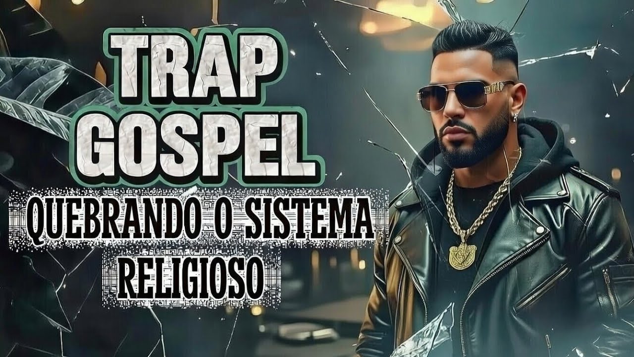 🚨 TRAP GOSPEL PODEROSO &ndash; Sons Que Rompem Correntes e Quebram o Sistema!