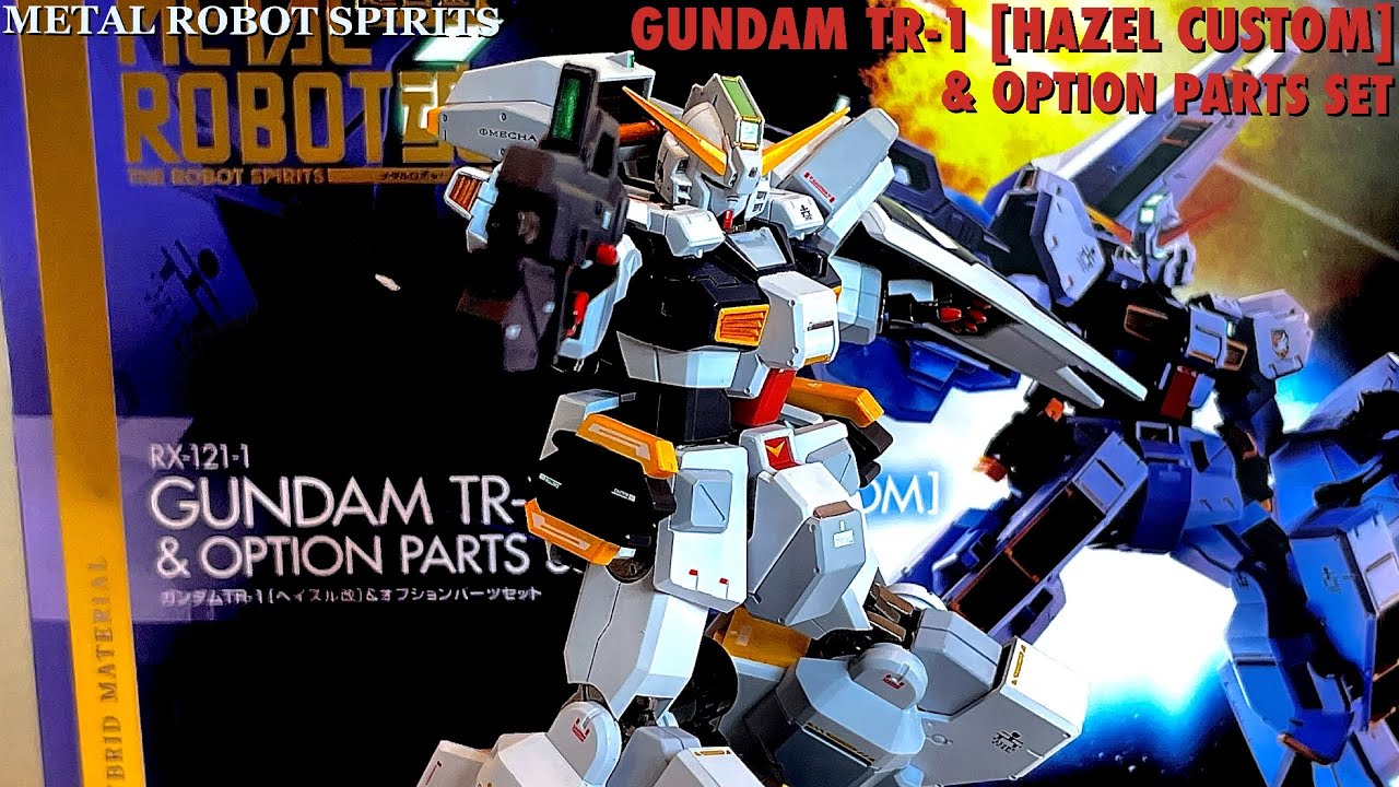 Metal Robot Spirits RX-121-1 Gundam TR-1 [Hazel Custom] & Option Parts Set Review