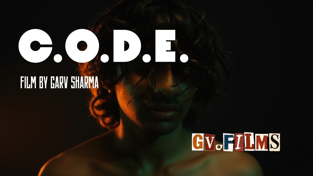 C.O.D.E. || Gv.Films Originals || Garv Sharma