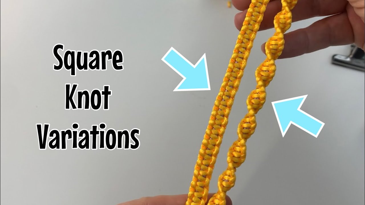 Simple square knot variations - flat & spiral twist