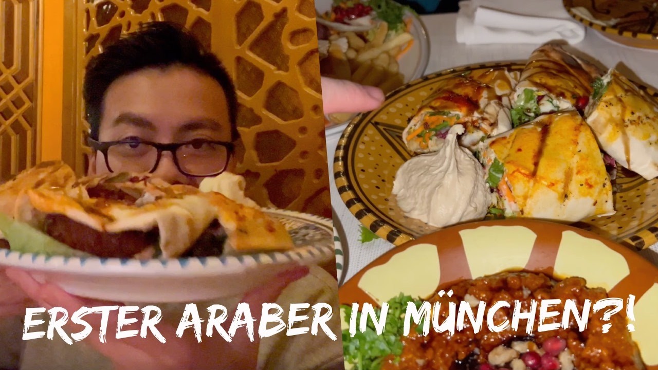 DAS ERSTE ARABISCHE RESTAURANT IN MÜNCHEN?!