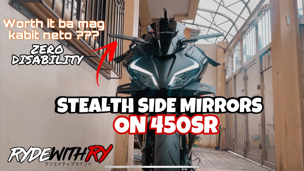 STEALTH SIDE MIRRORS || “ CFMOTO 450SR “ || PROJECT VICTORIA PART 3