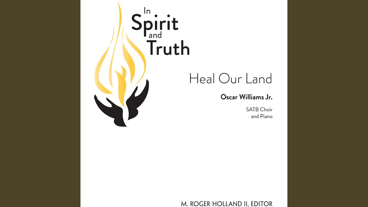 Heal Our Land (feat. Oscar Williams Jr)