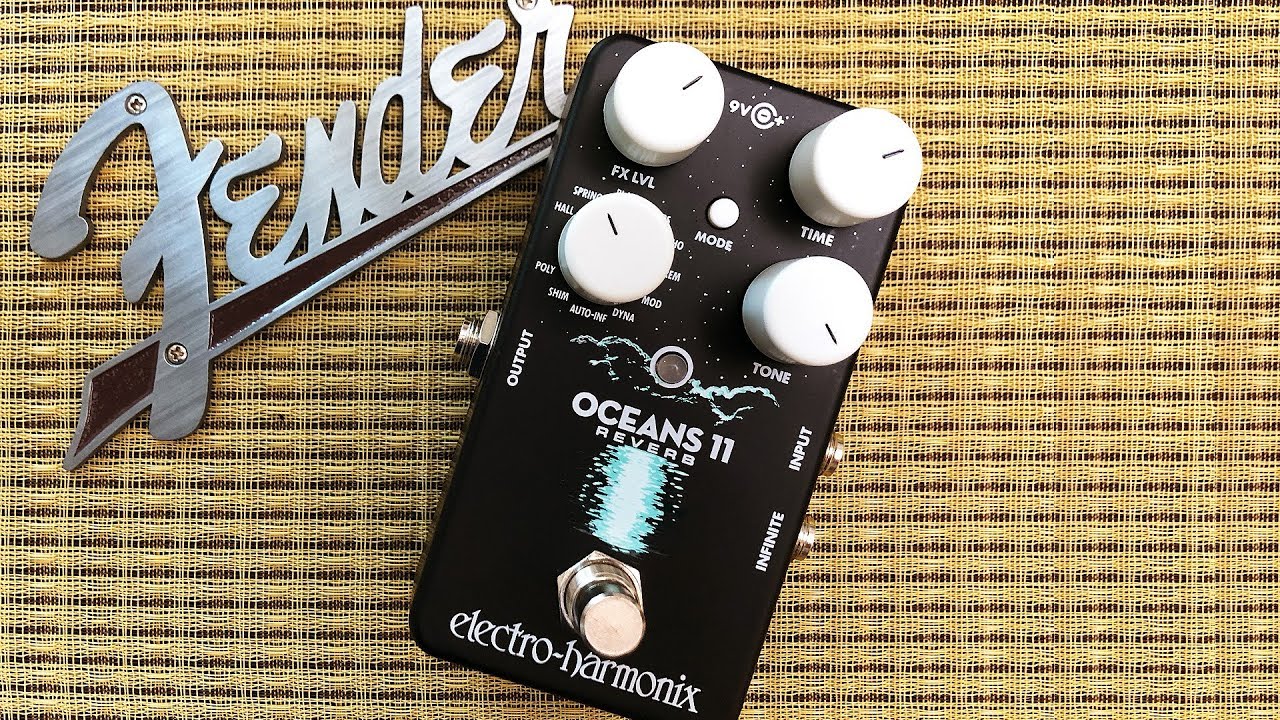 Oceans 11 против ревербератора Fender 6g15