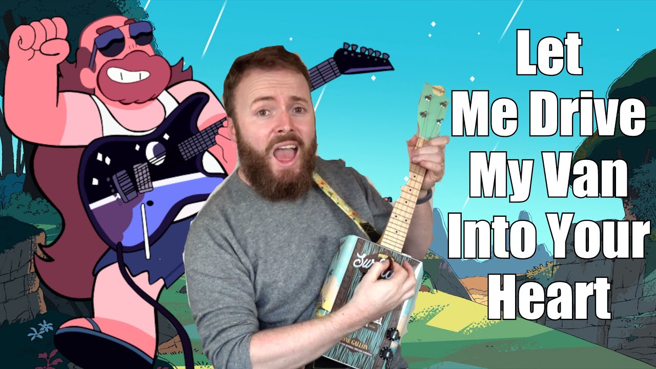 Let Me Drive My Van Into Your Heart - Ukulele Tutorial (STEVEN UNIVERSE)