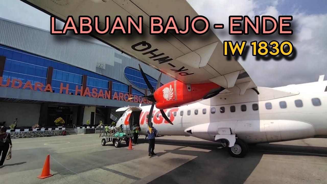 TERBANG BERSAMA WINGS AIR IW 1830 | LABUAN BAJO - ENDE | KEINDAHAN PULAU FLORES