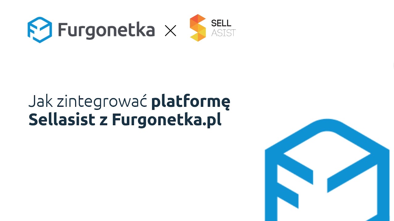 Jak połączyć konto Sellasist z Furgonetka.pl? Konfiguracja integracji krok po kroku