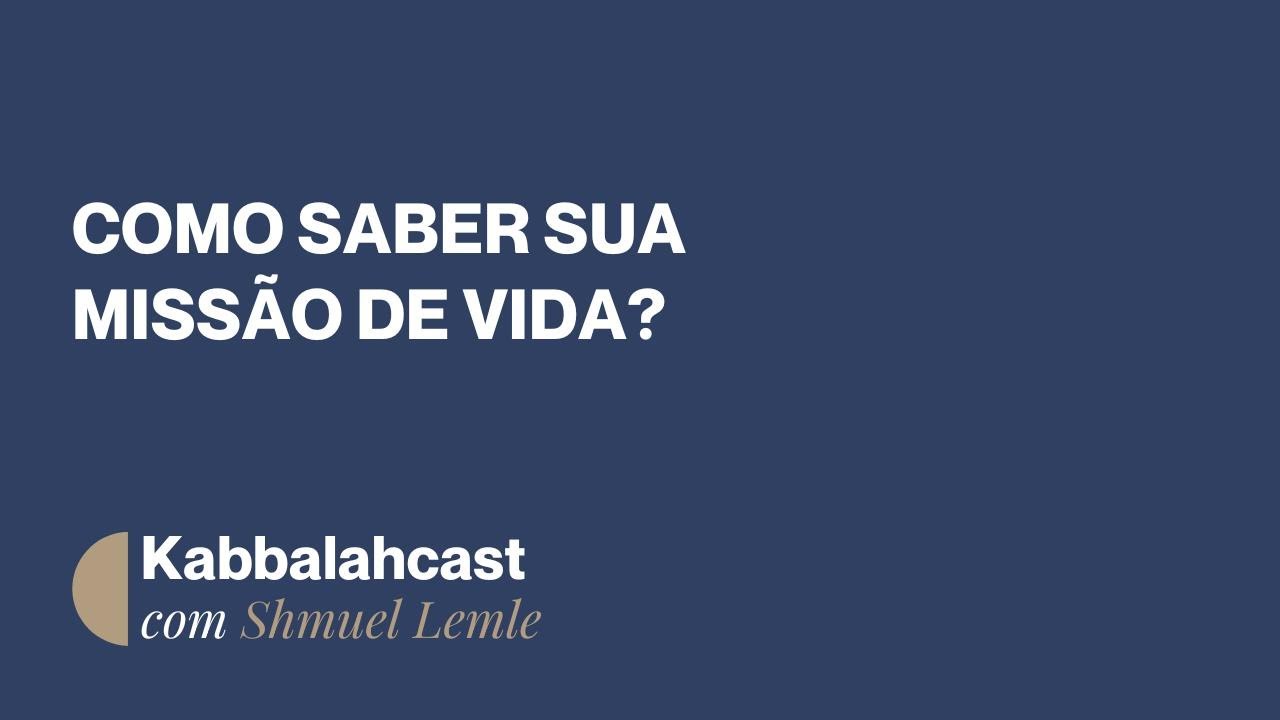 Como saber sua missão de vida?