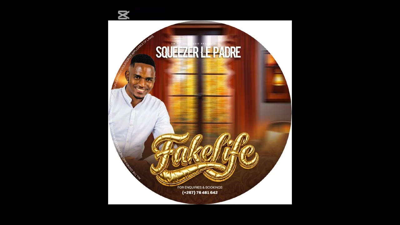 Squeezer Le Padre_Fake Life
