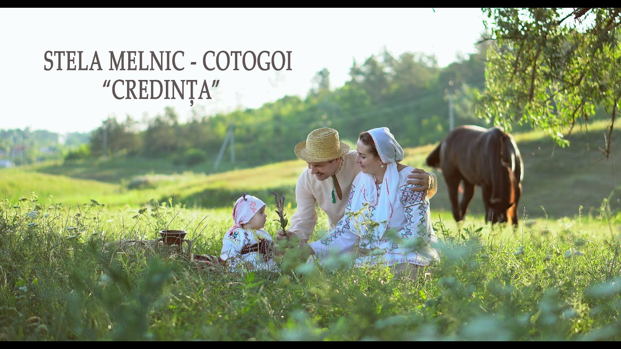 Stela Melnic Cotogoi / Orchestra MOLDOVLASKA / CREDINTA /