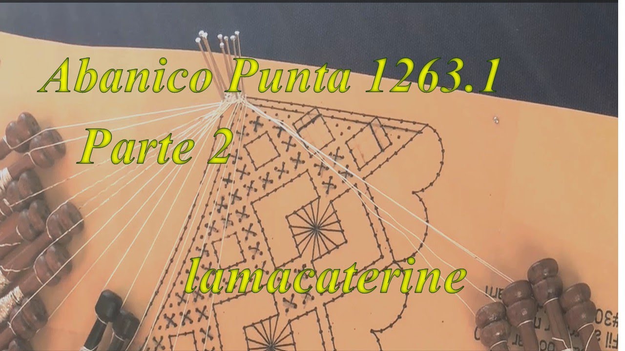 02 Abanico de bolillos Punta 1263.1: Combinación de colores e inicio