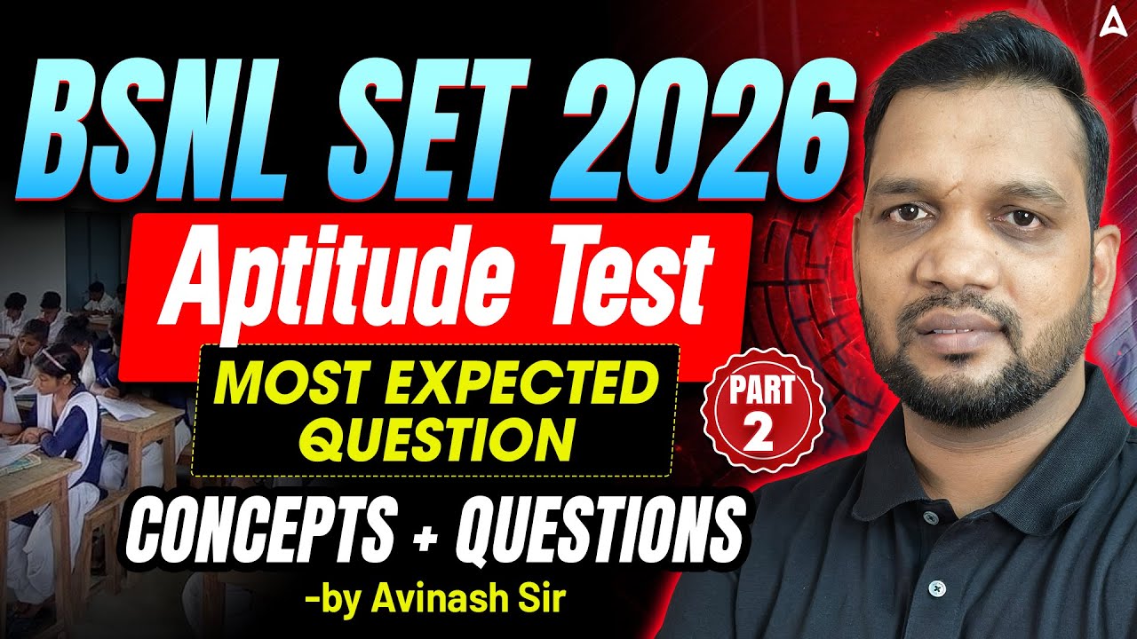 BSNL SET 2026 Aptitude Test 🔥 Most Expected Questions | Concepts + Practice by Avinash Sir