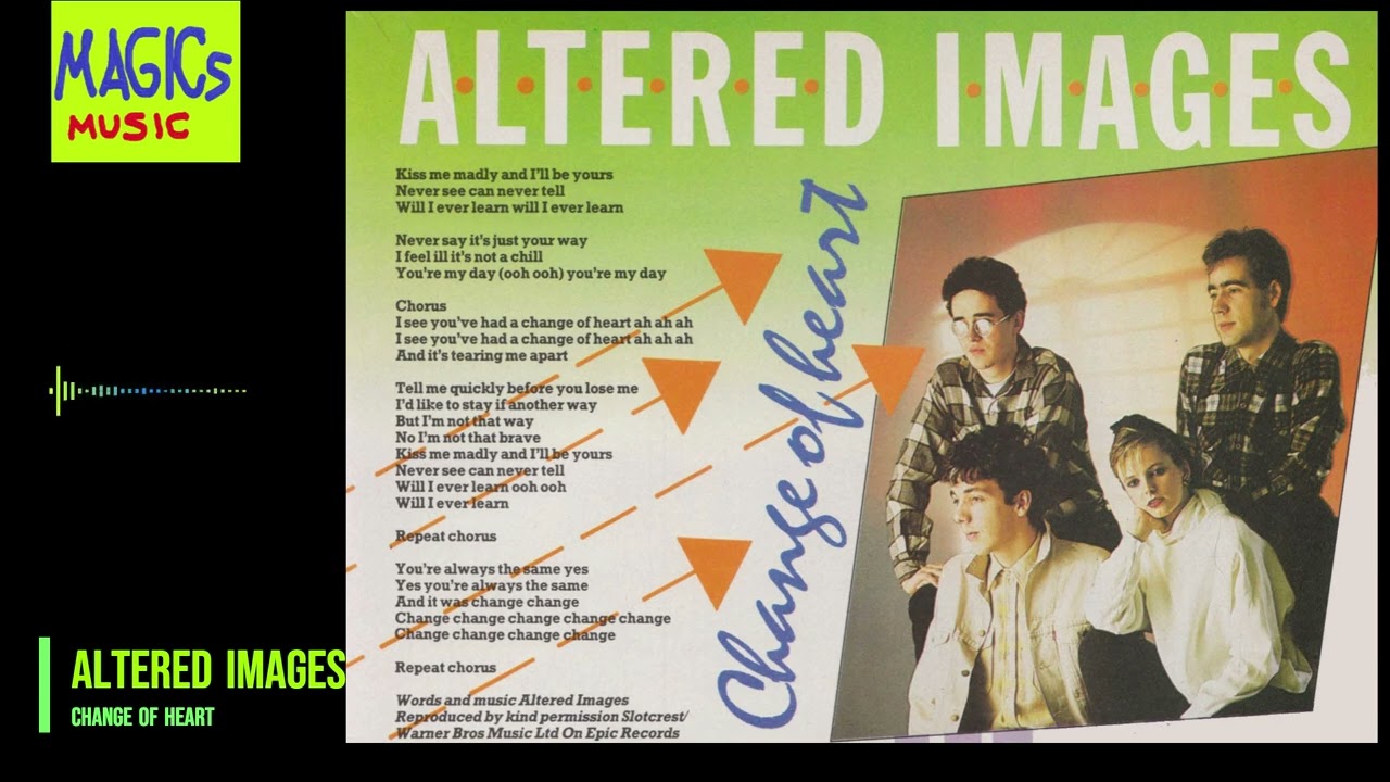 Altered Images - Change of Heart HQ
