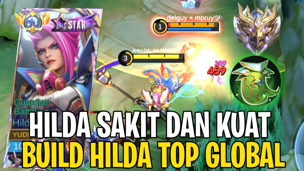 Build Hilda Udah Sakit & Kuat Enak Buat Solo Ranked - Top Global Hilda Build - Mobile Legends