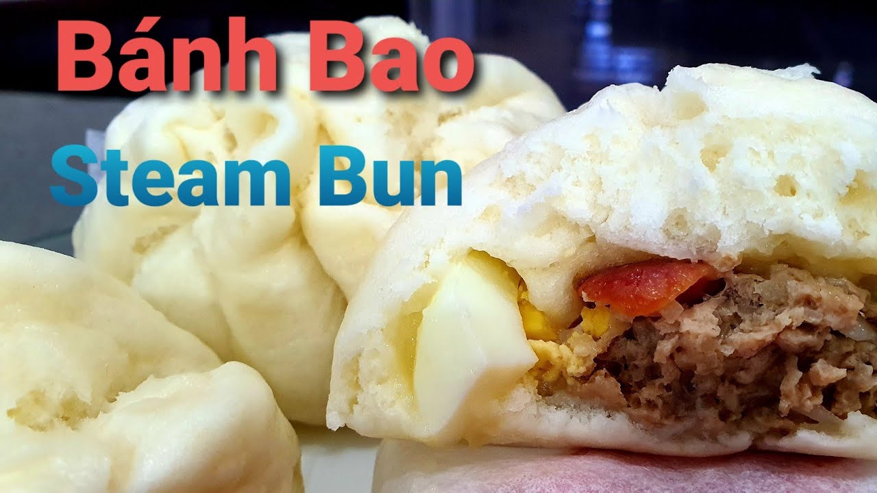 Bánh Bao / Steam Bun - Bánh trắng nở to dùng bột 