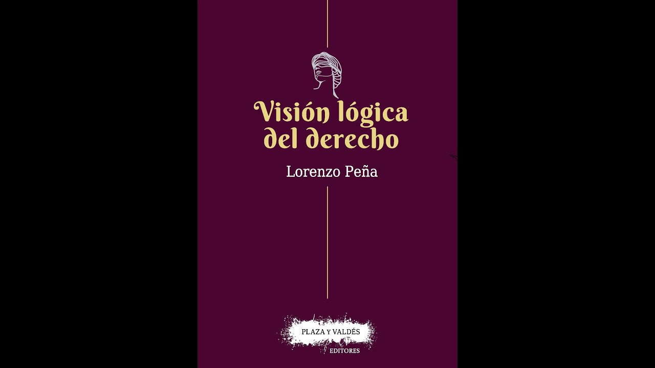 Suplemento librario. 047. VISIÓN LÓGICA DEL DERECHO