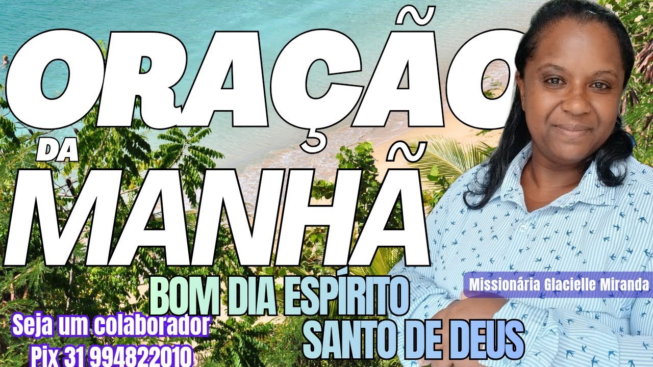 03/02/2026 BOM DIA ESPÍRITO SANTO DE DEUS COM MISSIONÁRIA GLACIELLE MIRANDA #glaciellemiranda