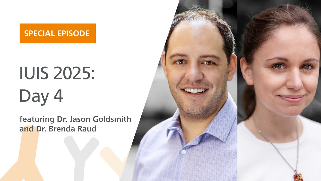 IUIS 2025: Day 4 | The Immunology Podcast