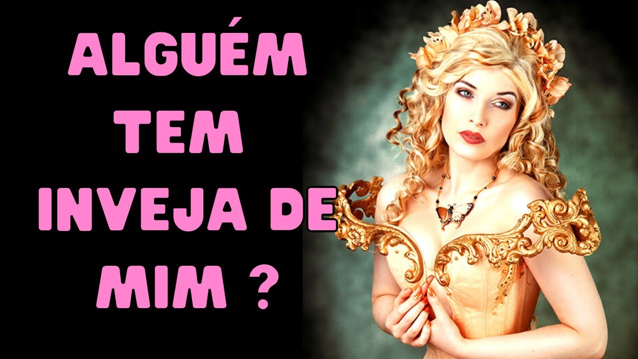 Tarot - Alguém tem inveja de mim? Quem é? Por que tem inveja de mim?