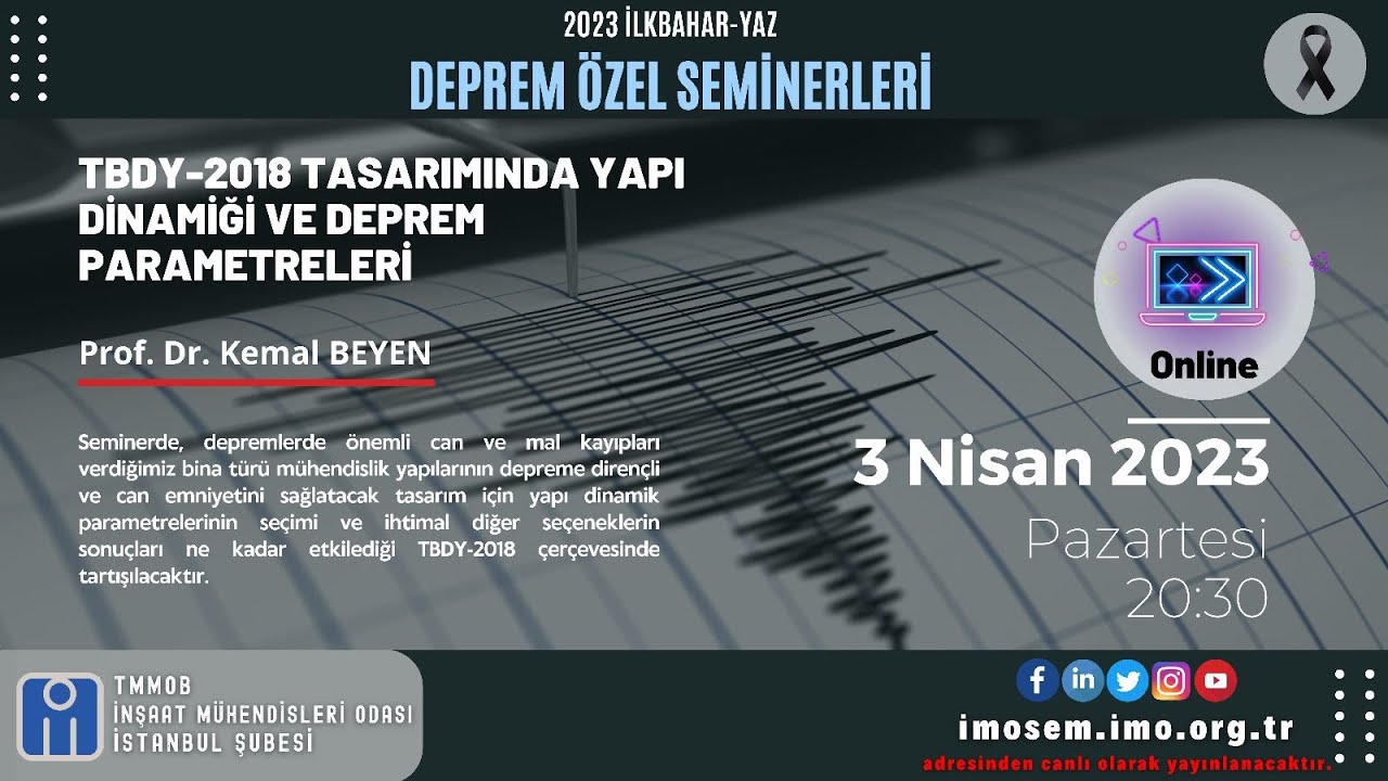 TBDY-2018 Tasarımında Yapı Dinamiği ve Deprem Parametreleri - Prof. Dr. Kemal BEYEN