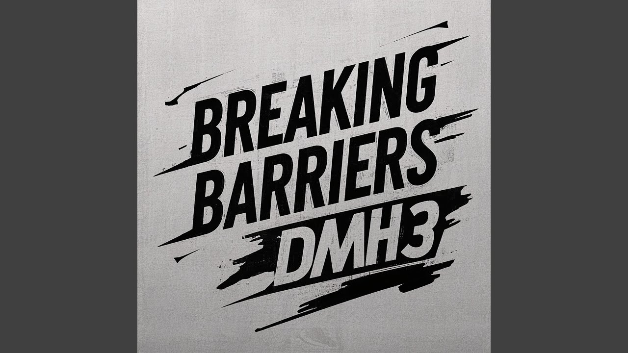 Breaking Barriers