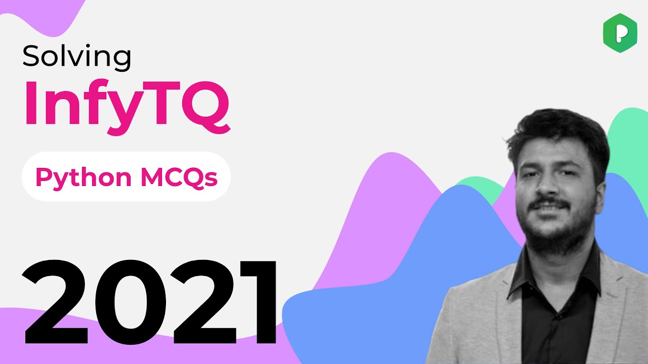 InfyTQ Python MCQ Questions 2022-2021 (InfyTQ Python MCQ Sample Paper Questions)