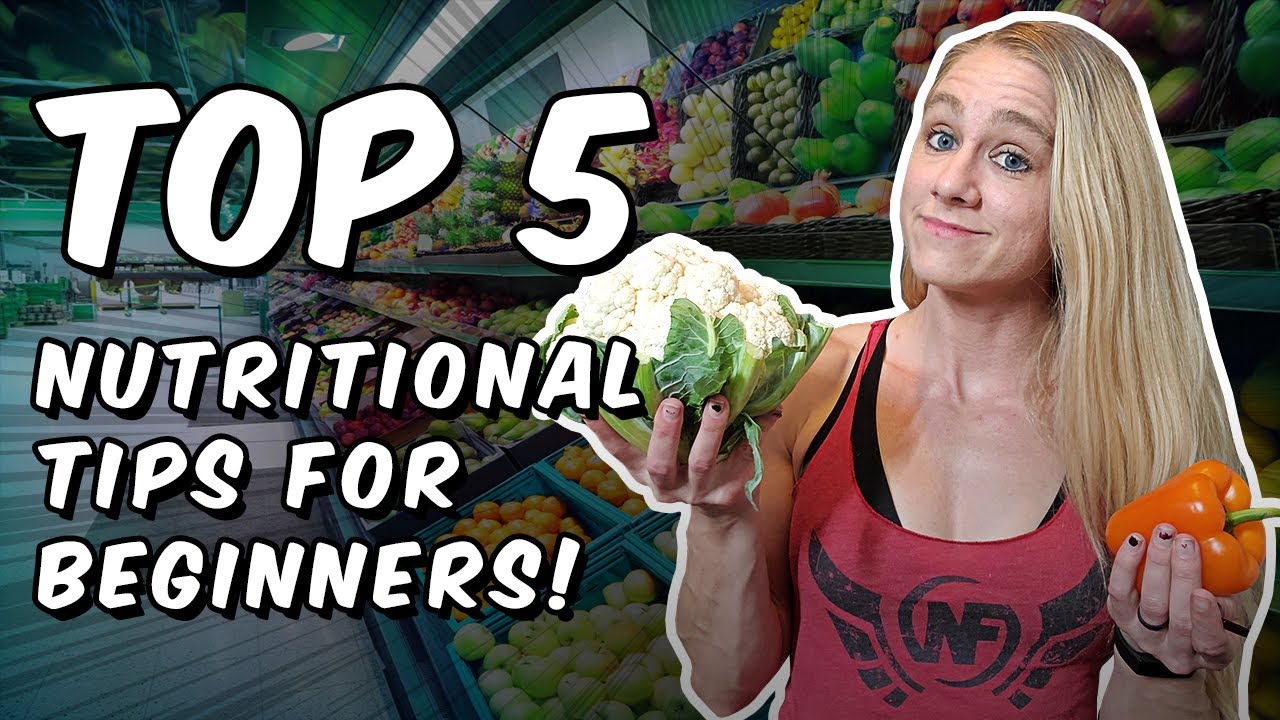 The 5 best nutritional tips (that actually work!)