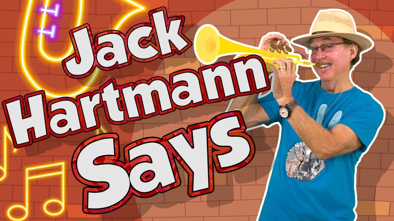 Jack Hartmann Says | Following Directions Song for Kids | Brain Breaks | Jack Hartmann
