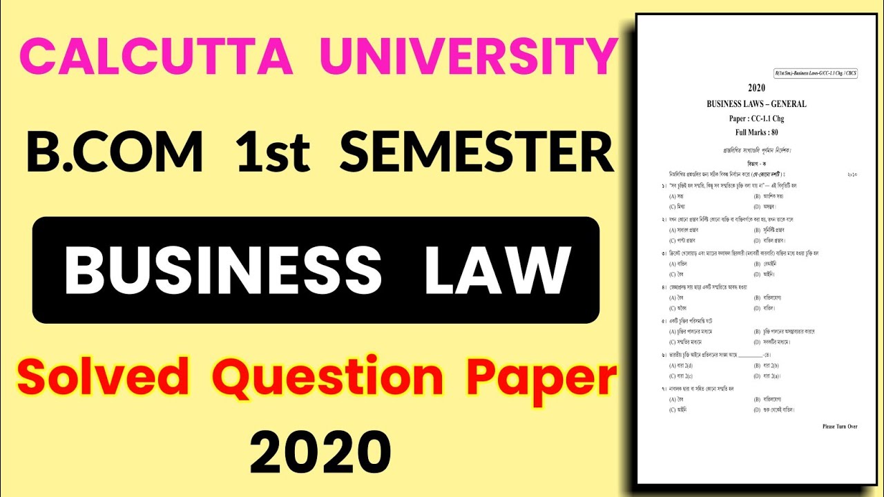 Calcutta University Bcom 1st Semester Business Law Solved Question Paper 2020 | CU Exam 2020