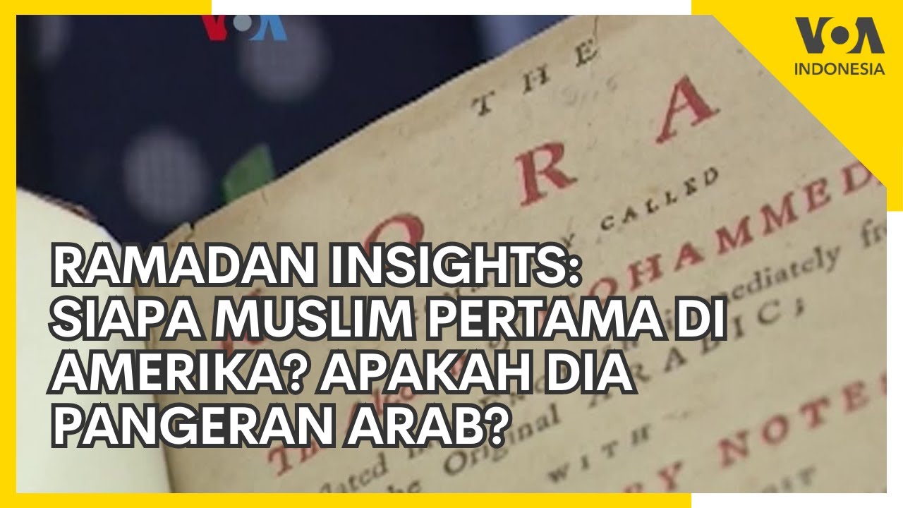 Siapa Muslim Pertama di Amerika? Apakah Dia Pangeran Arab?