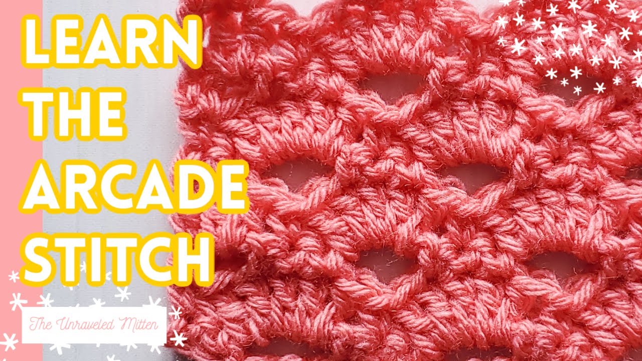 Arcade Stitch | How to Crochet