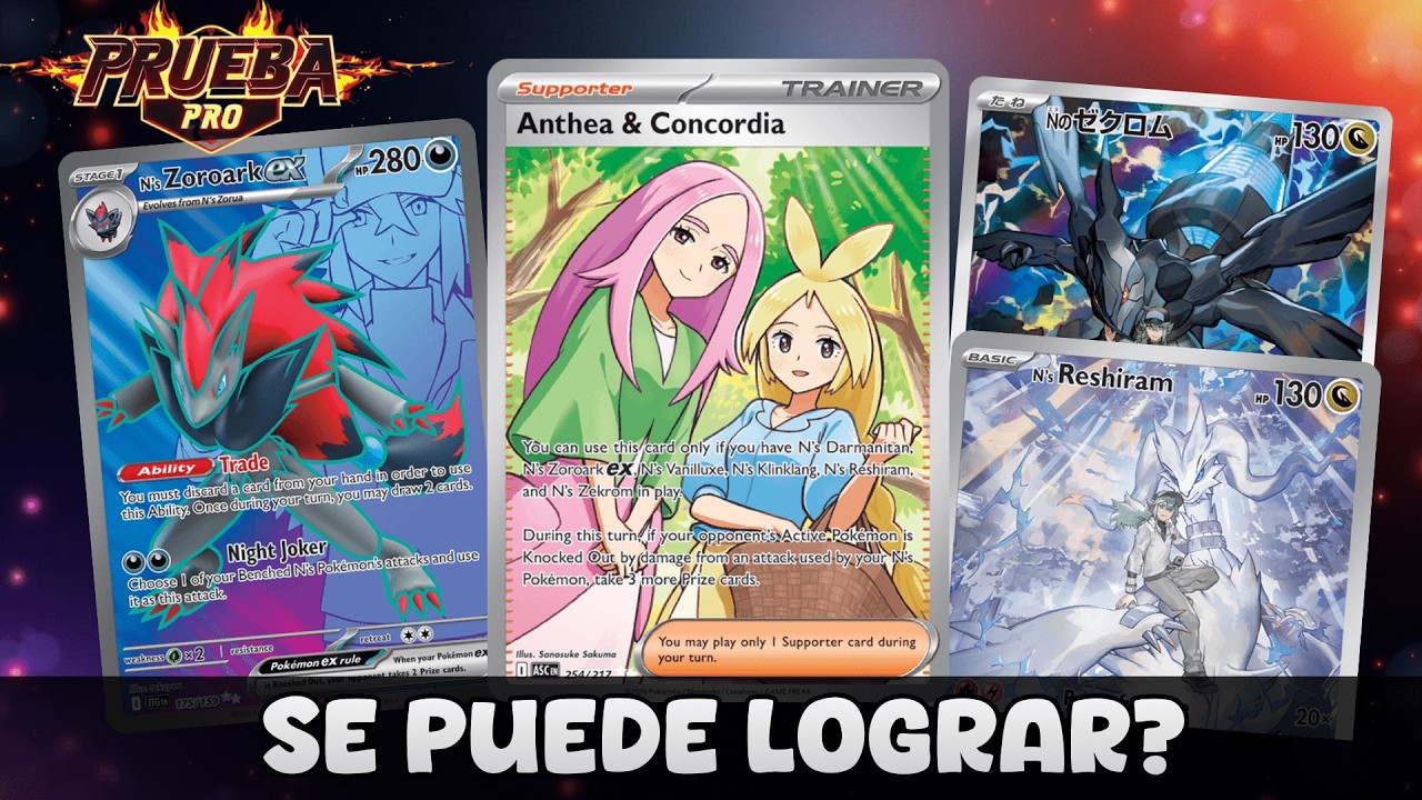 Prueba Pro Ep. 1 ⚡ Misión Imposible: Deck de N + Anthea y Concordia | Pokémon TCG