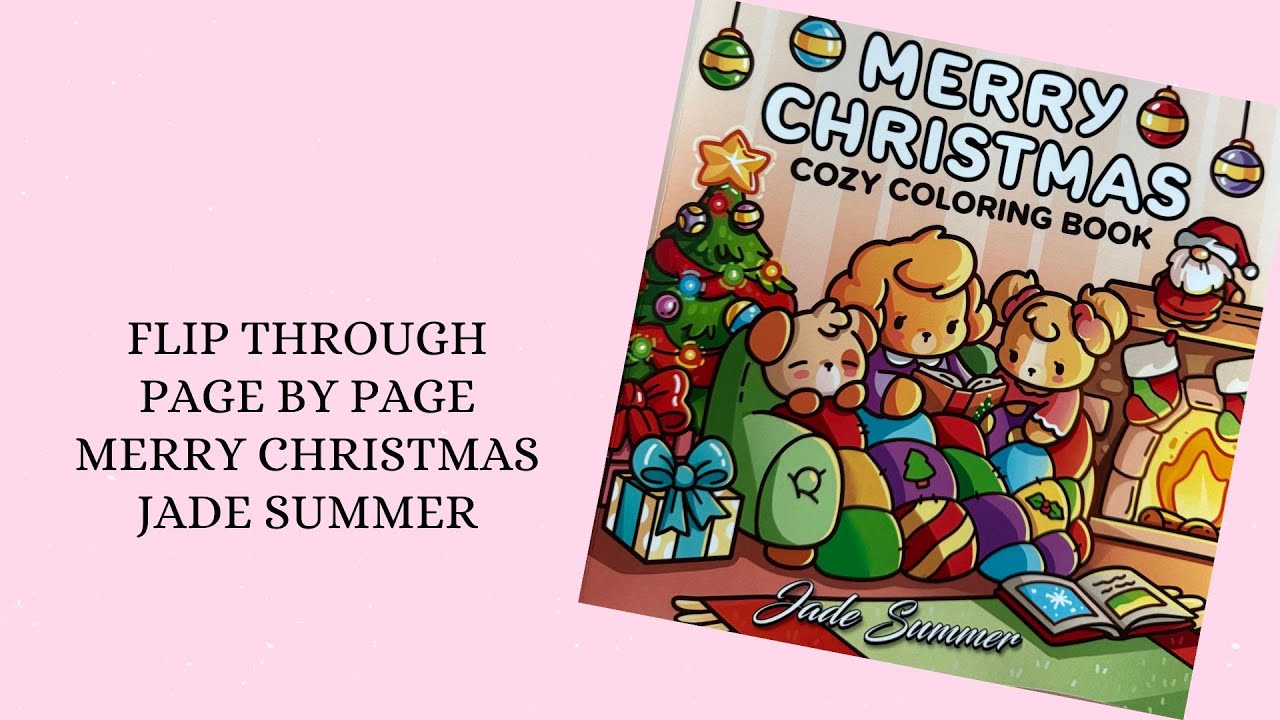 Merry Christmas Flip through Colouring Book - Jade Summer