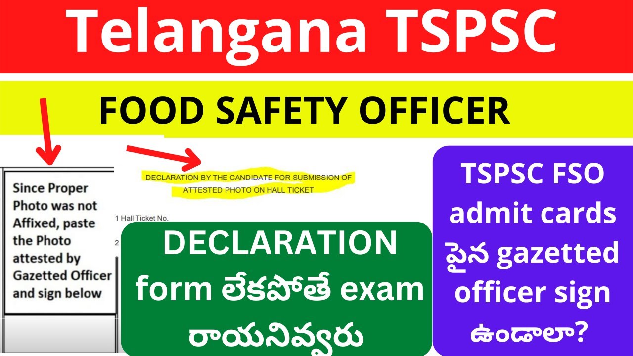 TSPSC FSO admit cards పైన gazetted office sign ఉండాలా? || DECLARATION  form లేకపోతే exam రాయనివ్వరు