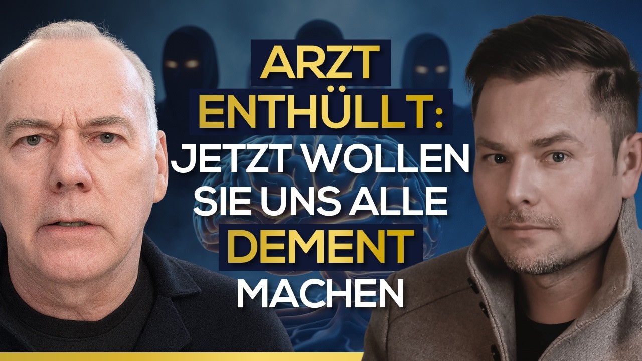 Arzt enthüllt: Jetzt wollen sie uns alle dement machen... | Dr. Michael Nehls