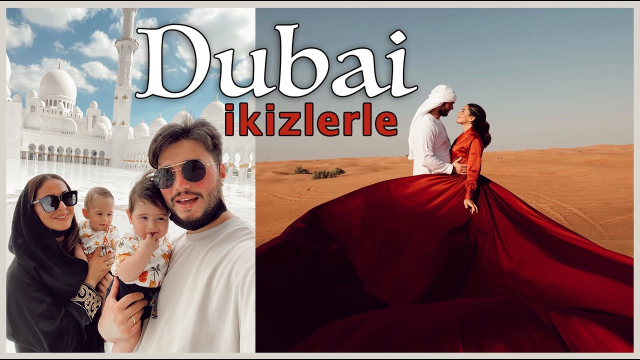 DUBAI - 6 AYLIK İKİZLERLE VLOG!