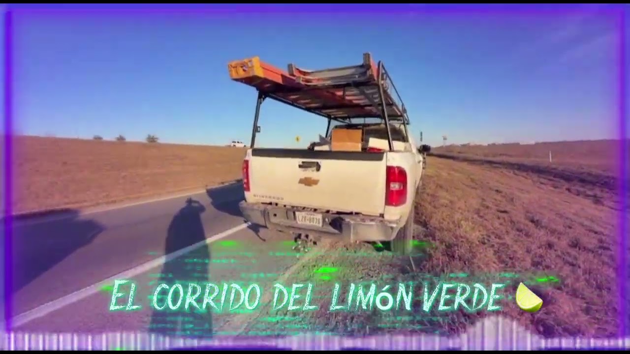 EL CORRIDO DEL LIMÓN VERDE - AUTHOR (A,BARRAGÁN) 