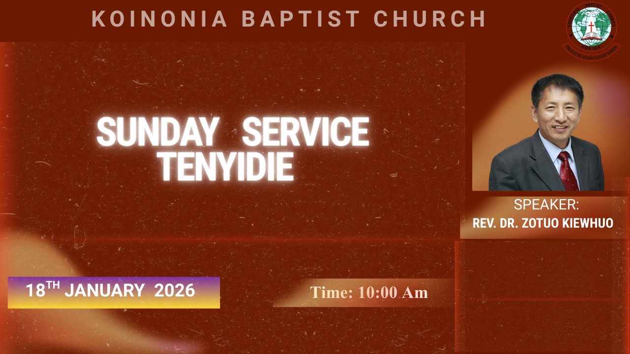 Sunday Tenyidie Service|| 18/ 01/26|Speaker:Rev. Dr. Zotuo Kiewhuo|