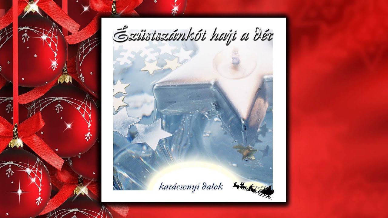 Ezüstszánkót hajt a dér (karácsonyi dal)