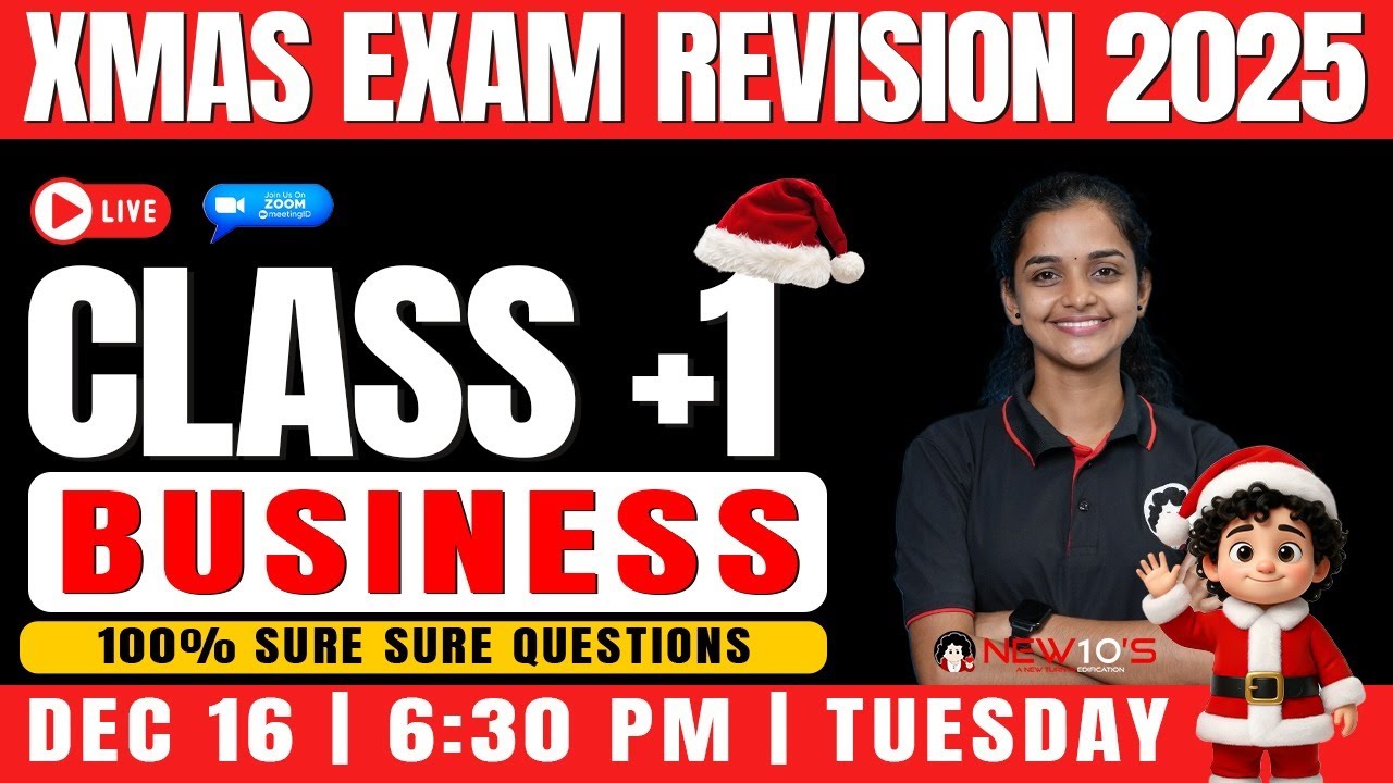 PLUS ONE COMMERCE BUSINESS STUDIES  ||   XMAS EXAM SURE SHOT QUESTION DISCUSSION | NEW10'S