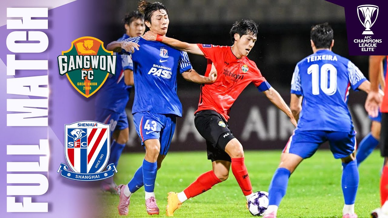 Gangwon FC 🇰🇷 vs Shanghai Shenhua 🇨🇳 | Full Match | AFC Champions League Elite&trade; 2025/26