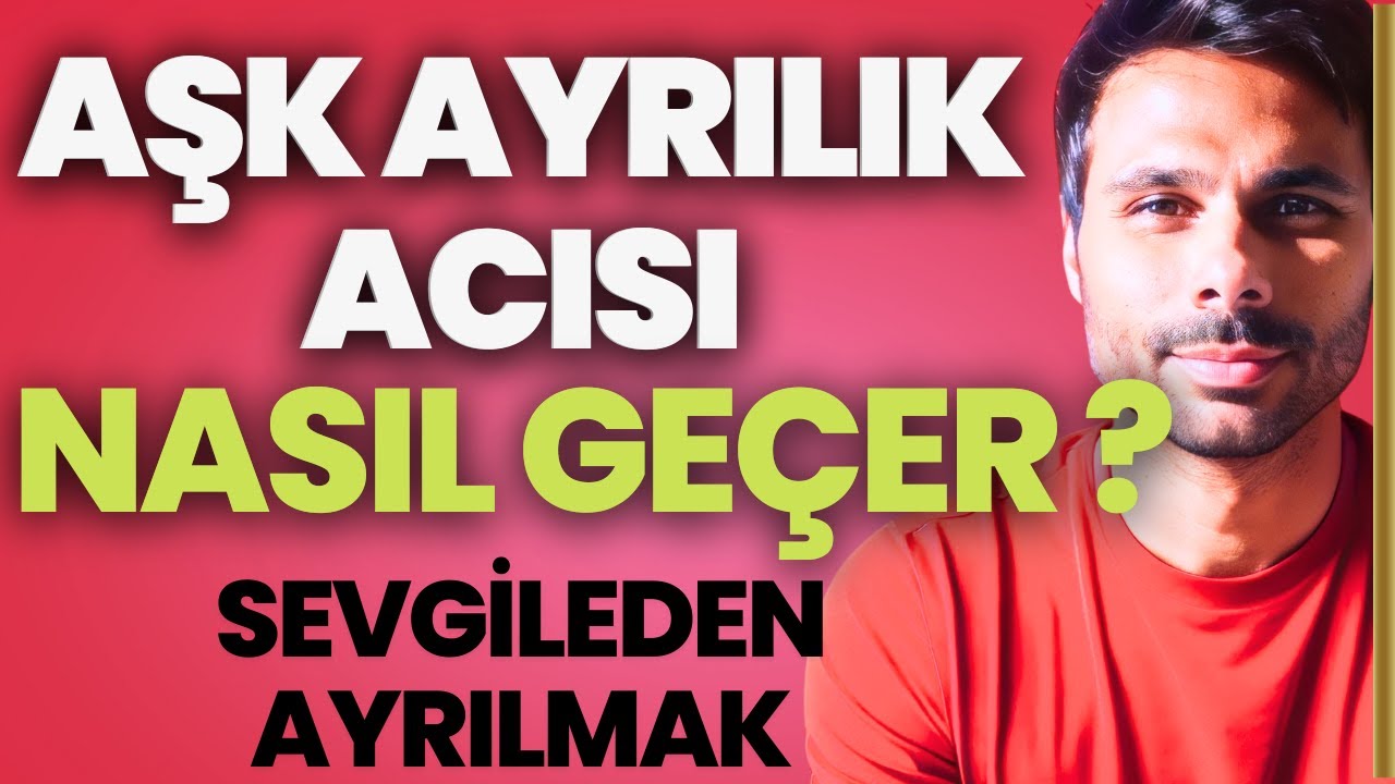 Acıyı Geride Bırakmak: Eski Sevgiliyi Unutma Yolları