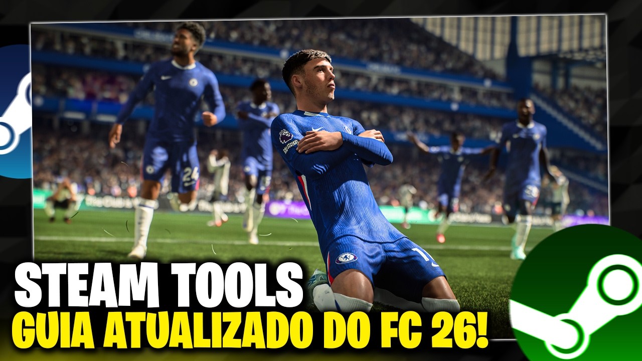 STEAM TOOLS: GUIA ATUALIZADO DO FC 26 - COMO JOGAR O GAME 