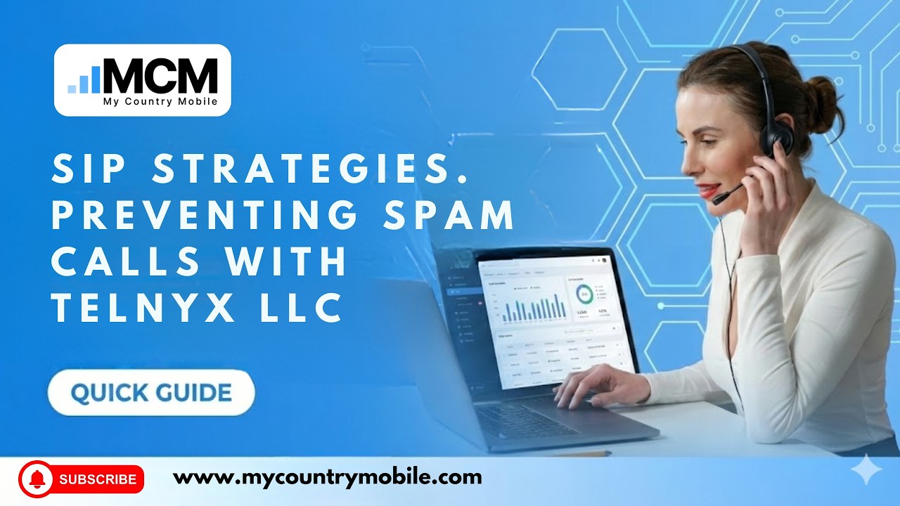 Preventing Telnyx LLC Spam Calls with SIP Technology | My Country Mobile