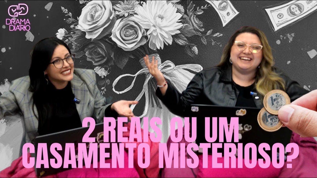 15. 2 REAIS OU UM CASAMENTO MISTERIOSO?| Drama Diário