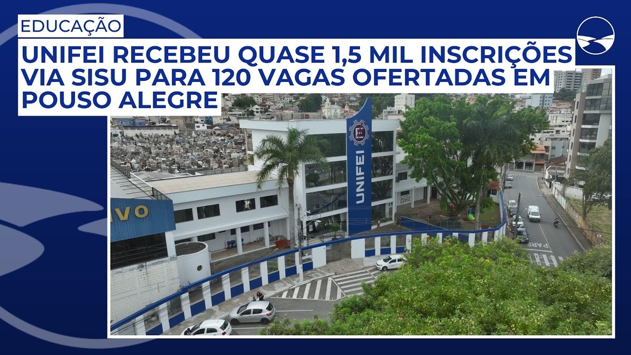 UNIFEI recebeu quase 1,5 mil inscrições via Sisu para 120 vagas ofertadas em Pouso Alegre
